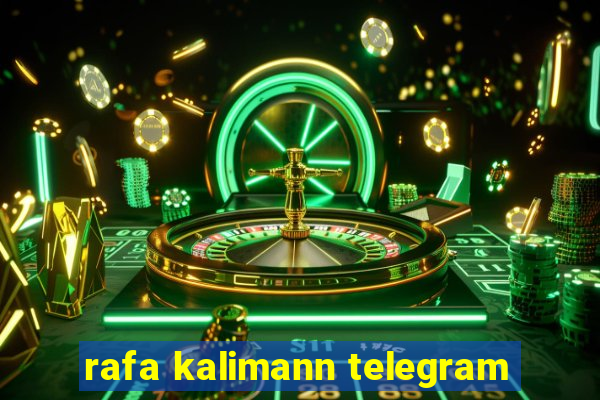 rafa kalimann telegram